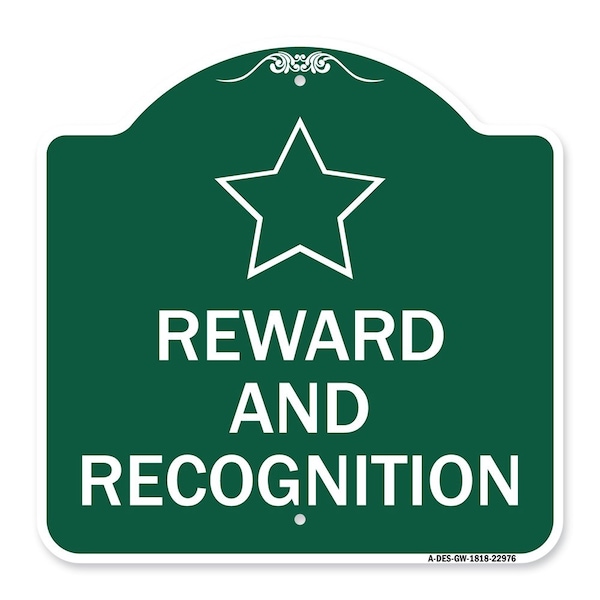 Signmission Designer Series Sign Reward and Recognition, Green & White Aluminum Sign, 18" x 18", GW-1818-22976 A-DES-GW-1818-22976 - main